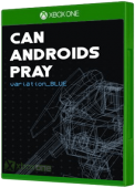 Can Androids Pray: Blue Xbox One Cover Art