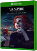 Vampire: The Masquerade - Coteries of New York Xbox One Cover Art