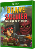 Brave Soldier: Invasion Of Cyborgs Xbox One Cover Art