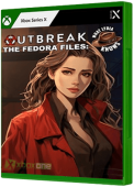 Outbreak The Fedora Files What Lydia Knows Xbox Series Cover Art