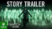 Middle-earth Shadow of War Official Story Trailer