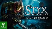 Styx Shards of Darkness - Launch Trailer