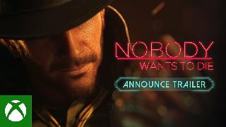 Nobody Wants to Die - Cinematic Announce Trailer
