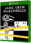 Dark Grim Mariupolis - Title Update Xbox One Cover Art