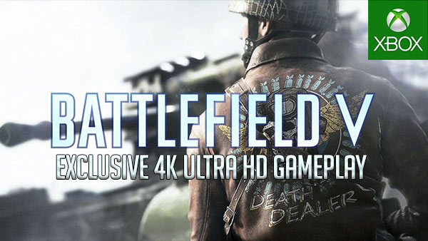 Battlefield 5 Xbox One X Gameplay and Screenshots in 4K Ultra HD | 360 -HQ.COM