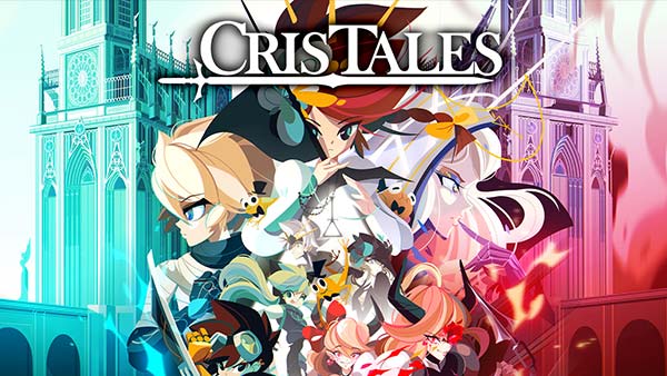 Time-Bending JRPG Cris Tales Arrives this July For Consoles and PC